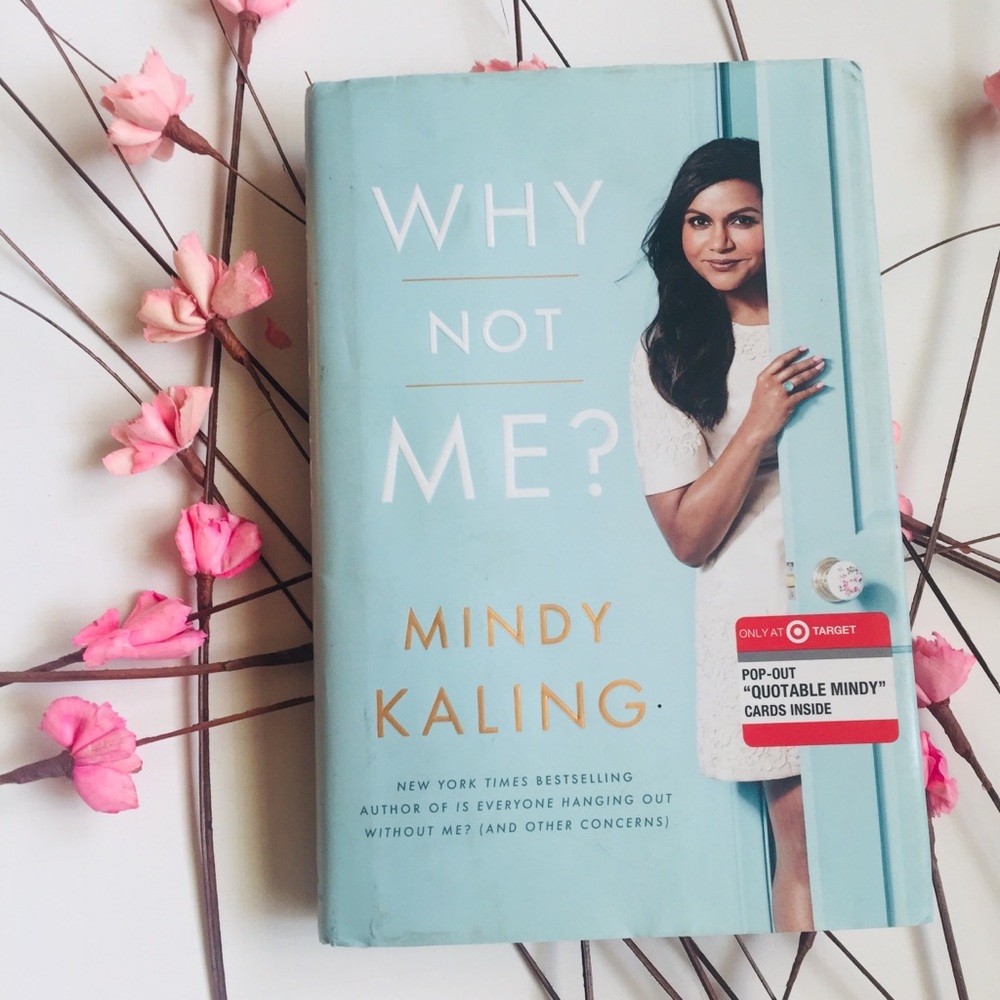 Why Not Me?  Mindy Kaling
